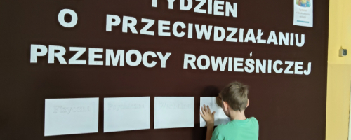 Tydzień o Przeciwdziałaniu Przemocy Rówieśniczej i Tydzień o Budowaniu Relacji